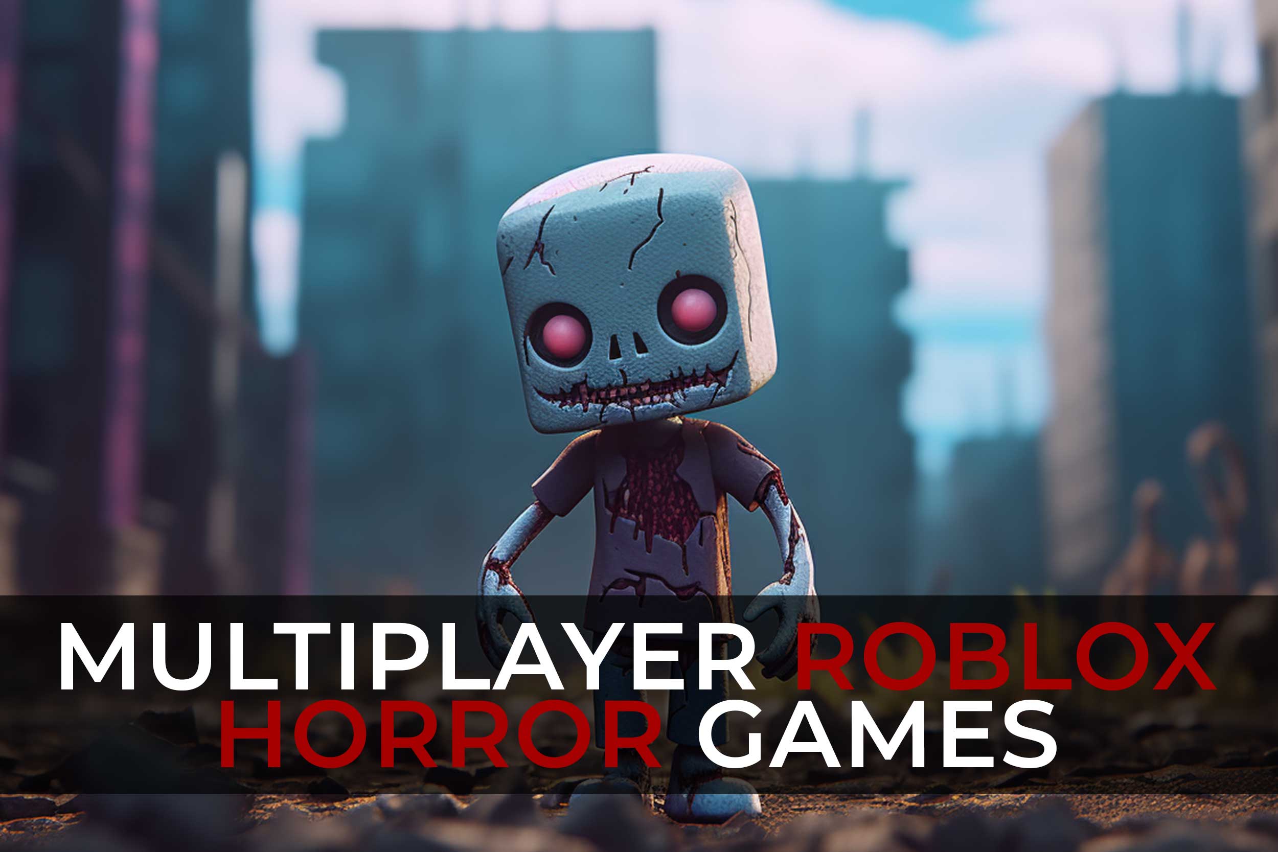 best multiplayer roblox horror games