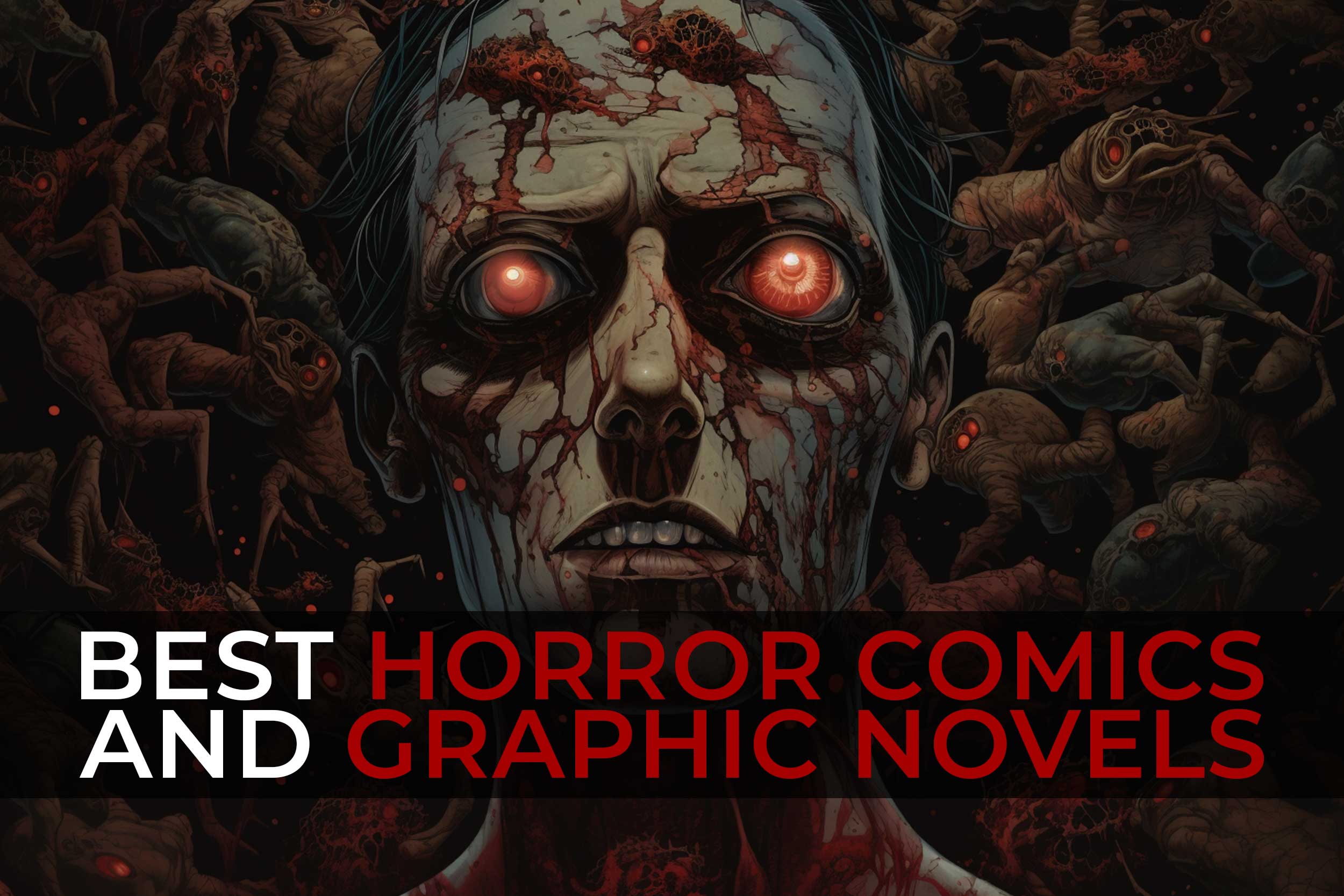 best horror comics horror graphic novels